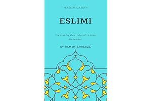 Eslimi: Persian Curves (Draw Easy Book 2)