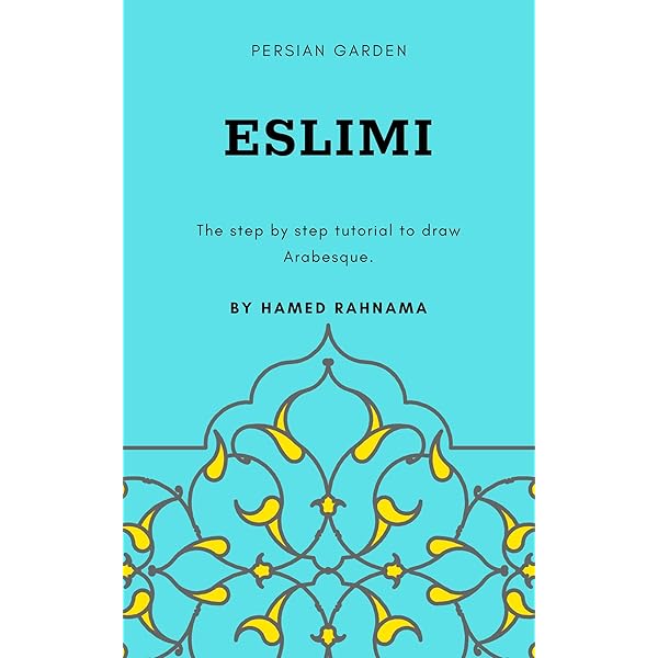 Eslimi: Persian Curves (Draw Easy Book 2) - Kindle edition by