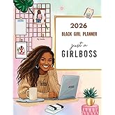 2026 Black Girl Planner: Just A Girl Boss Weekly/Monthly Organizer with Holidays and Inspirational Quotes.