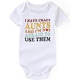 I Have Crazy Aunts Best Auntie ever newborn outfits boy girl Aunties Bestie Baby Clothes infant funny Bodysuits