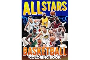 Basketball All Stars Coloring Book: Discover The Legend Players with Sports Coloring Pages and Portraits Designs for Adults to Color & Relax