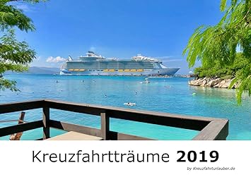 Kalender Kreuzfahrtträume 2019 Din A3 Quer Wandkalender Kreuzfahrtkalender Kreuzfahrten Kreuzfahrtschiffe Traumschiffe Aida Tui Mein Schiff Queen