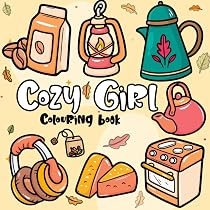Cozy Girl Colouring Book: Bold and Simple Designs for Adults and ...