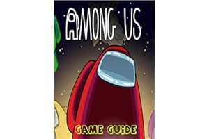 Among Us: The Complete Tips And Tricks, Guide You Need To Known
