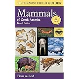 Peterson Field Guide To Mammals Of North America: Fourth Edition (Peterson Field Guides)