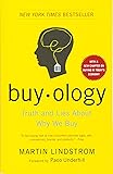 Buyology: Truth and Lies About Why We Buy