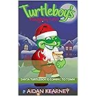 Santa Turtleboy's 2019 Naughty List