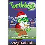 Santa Turtleboy's 2019 Naughty List