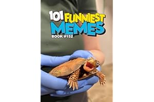 101 FUNNIEST MEMES : BOOK 152