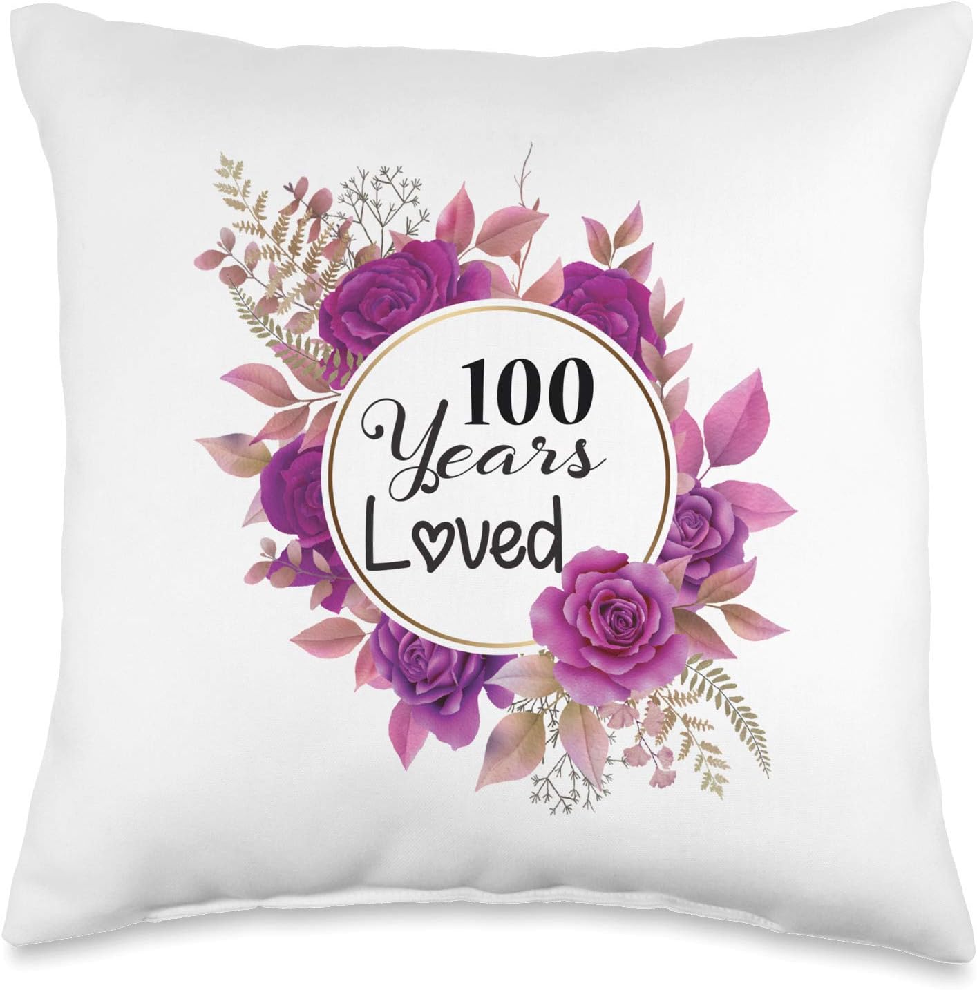 Flowers 100th Bday Gifts 100 Years Old Beautiful Floral Design 100th Birthday Throw Pillow, 16x16, Multicolor
