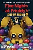 Into the Pit (Five Nights at Freddy’s: Fazbear Frights #1)