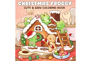 Christmas Froggy: A Coloring Book for Adults and Teens Featuring Adorable Frogs, Playful and Festive Scenes for Relaxation
