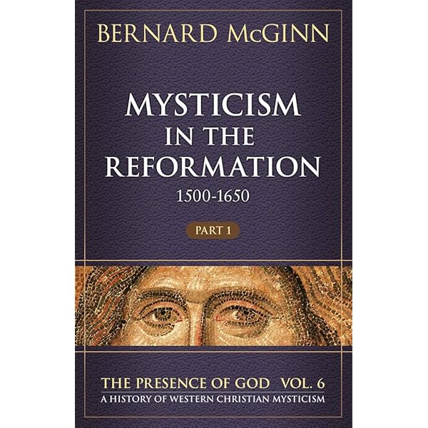 Mysticism in the Golden Age of Spain (1500-1650): 1500-1650 (The