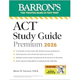 ACT Study Guide Premium, 2026: 6 Practice Tests + Comprehensive Review + Online Practice for the New Enhanced ACT (Barron's ACT Prep)