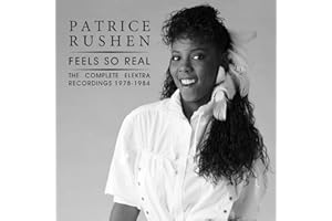 Feels So Real: The Complete Elektra Recordings 1978-1984 (DELUXE EDITION)