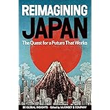 Reimagining Japan: The Quest for a Future That Works
