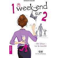 1 week-end sur 2: De retour sur le marché (French Edition) book cover 1 week-end sur 2: De retour sur le marché (French Edition) book cover