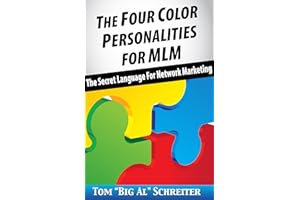 The Four Color Personalities For MLM: The Secret Language For Network Marketing