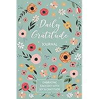 Gratitude Journal Notebook: Daily Gratitude Self-Care Affirmations
