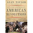 American Revolutions: A Continental History, 1750-1804