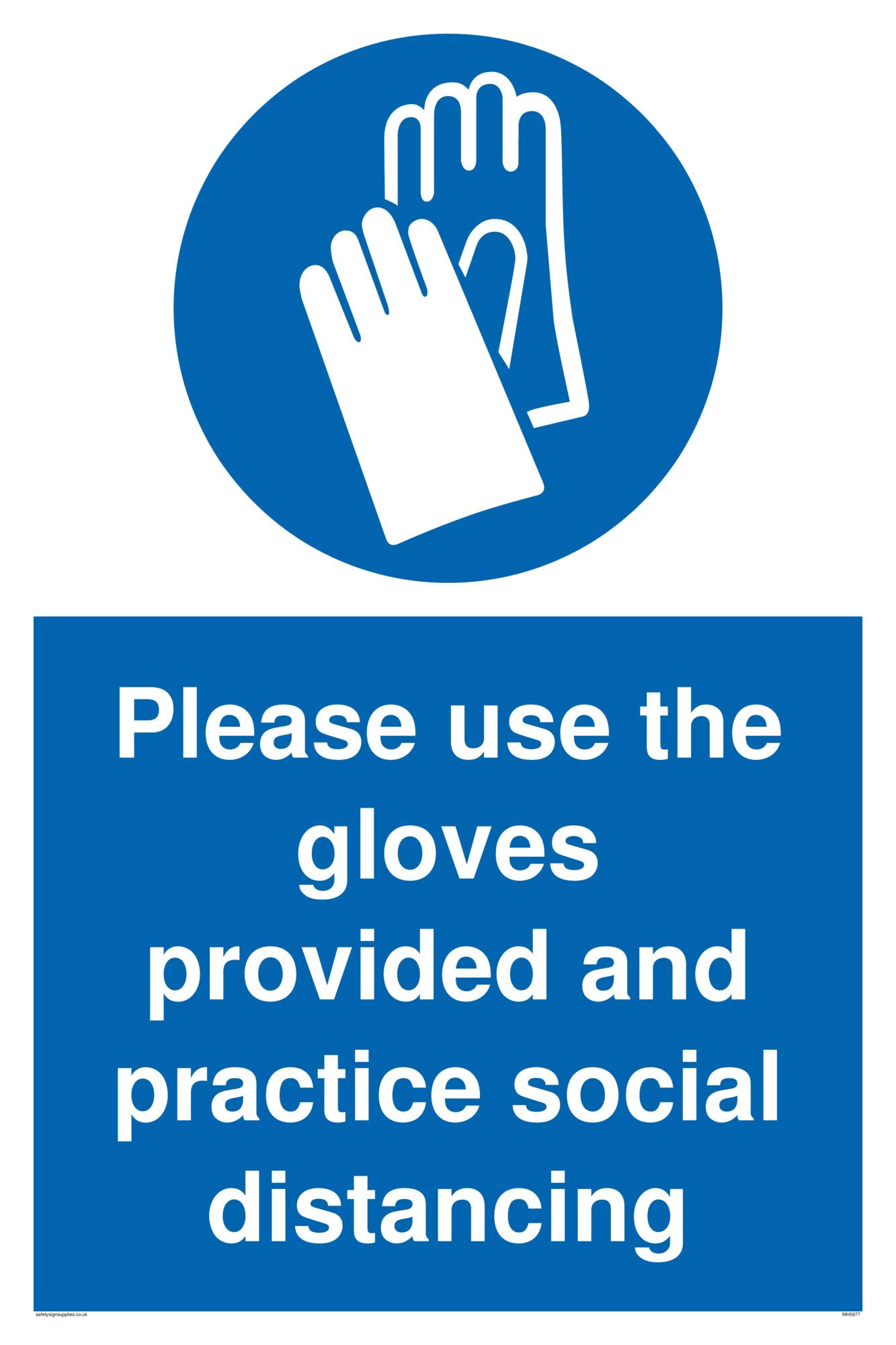 Please use the gloves provided and practice social distancing sign - Plastic Rigid 3mm
