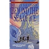 Beyond the Sea of Ice: The First Americans, Book 1 (First Americans Saga)