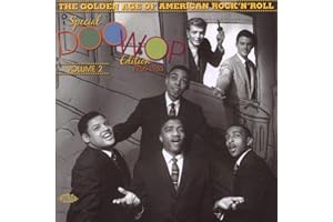 Golden Age of American Rock 'n' Roll: Special Doo Wop Edition Vol. 2