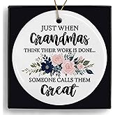 MONALET Promoted to Great Grandma Baby Pregnancy Announcement Ceramic Ornaments Gifts, Just When Grandma Think Their Work is Done Someone Calls Them Great Gifts Hanging Christmas Tree Ornament Decor