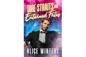 Dire Straits and Entwined Fates (Fanged Mistakes)