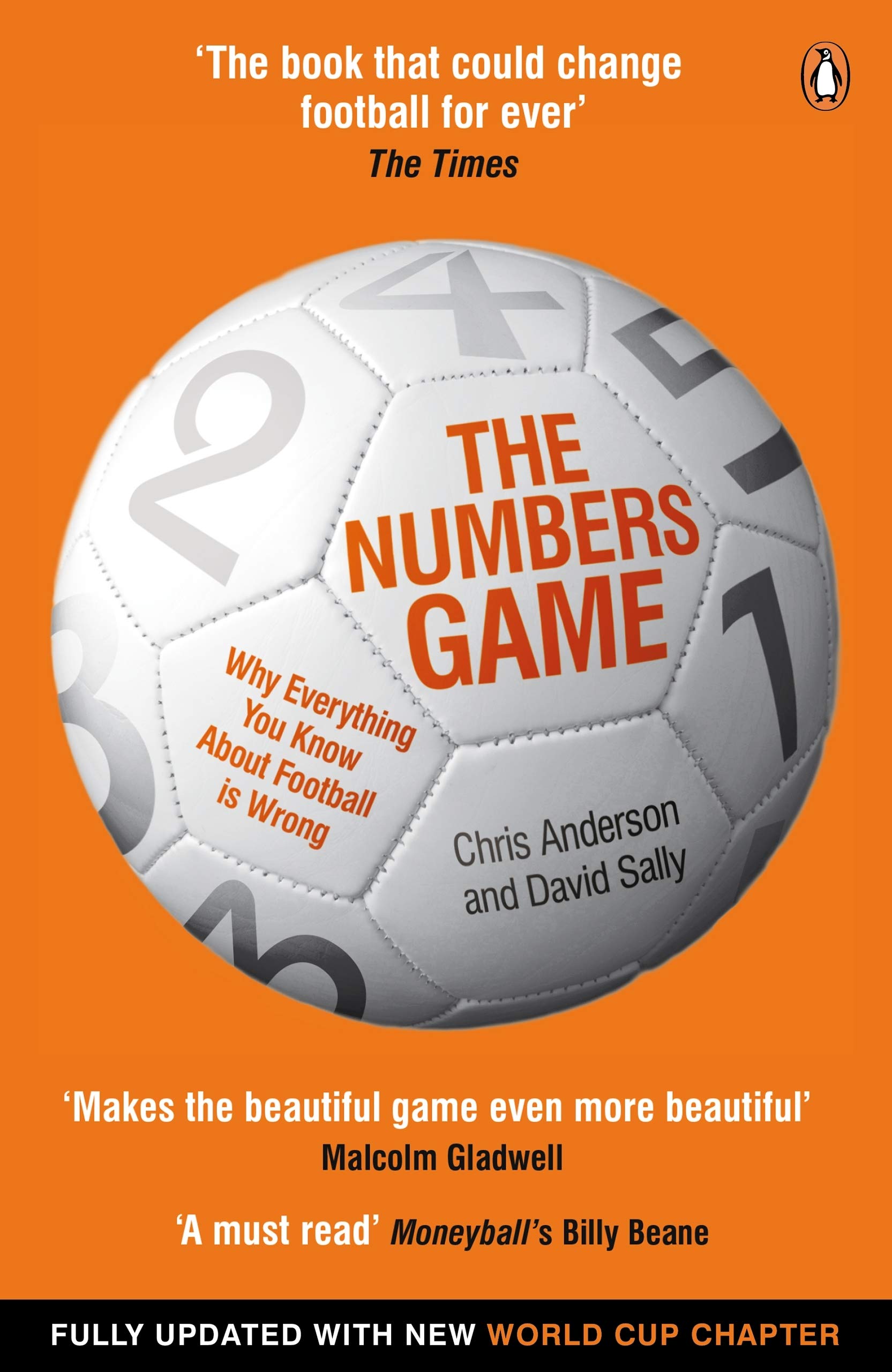 The Numbers Game Why Everything You Know About Football Is Wrong Amazon De Anderson Chris Sally David Fremdsprachige Bucher