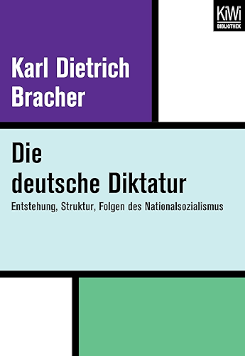 Download Die Deutsche Diktatur: Entstehung, Struktur, Folgen des Nationalsozialismus (German Edition) PDF