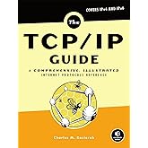 The TCP/IP Guide: A Comprehensive, Illustrated Internet Protocols Reference