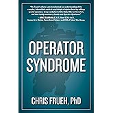 Operator Syndrome