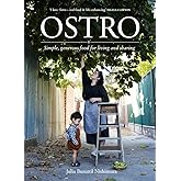Ostro: Simple, generous food for living and sharing