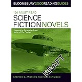 100 Must-read Science Fiction Novels (Bloomsbury Good Reading Guide S.)
