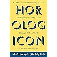 Horologicon: A Day's Jaunt Through the Lost Words of the English Language