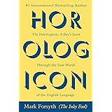 Horologicon: A Day's Jaunt Through the Lost Words of the English Language