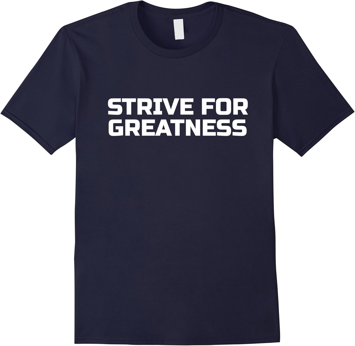 Men's Strive For Greatness Inspirational T SHIRT XL Navy Amazon.ca