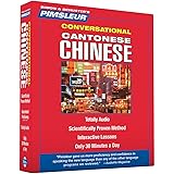Pimsleur Chinese (Cantonese) Conversational Course - Level 1 Lessons 1-16 CD: Learn to Speak and Understand Cantonese Chinese with Pimsleur Language Programs (1)
