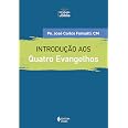Introdução aos quatro evangelhos