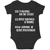 CBTwear Did 9 Month, Escaped Through a Tunnel, Serving 18 Years Baby Bodysuit Unisex Comfy Humor