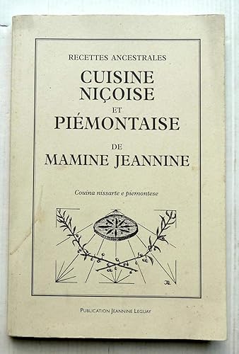 Download Recettes ancestrales. Cuisine niçoise et Piémontaise de mamine Jeannine. PDF