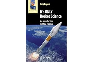 It's ONLY Rocket Science: An Introduction in Plain English