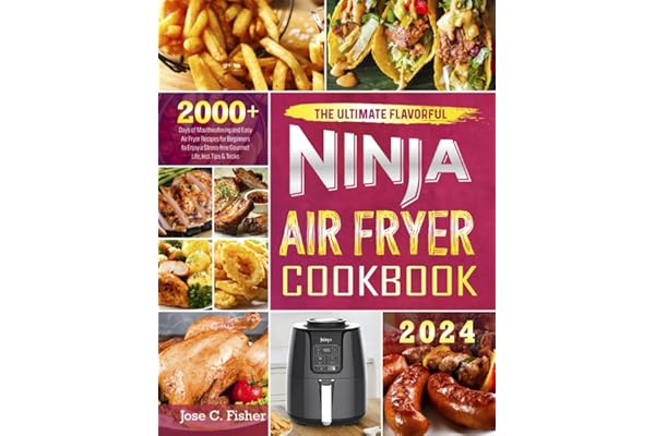 The Ultimate Ninja Air Fryer Cookbook-2000 Recipes