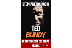Ted Bundy (Serial killer) (French Edition)