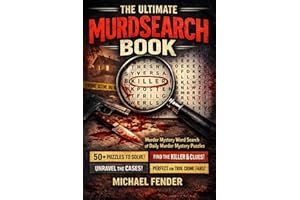 The Ultimate Murdsearch Book: Murder Mystery Word Search of Daily Murder Mystery Puzzles