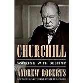 Churchill: Walking with Destiny