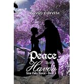 Peace in the Haven (Iron Oaks Haven)