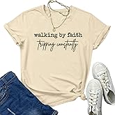 Weripoah Christian Shirts for Women Walking by Faith Tripping Constantly Funny T Shirt Religious Graphic Inspirational Tees