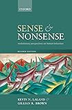 Sense and Nonsense: Evolutionary perspectives on human behaviour
